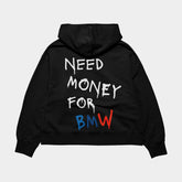 Need Money for BMW Oversized Hoodie